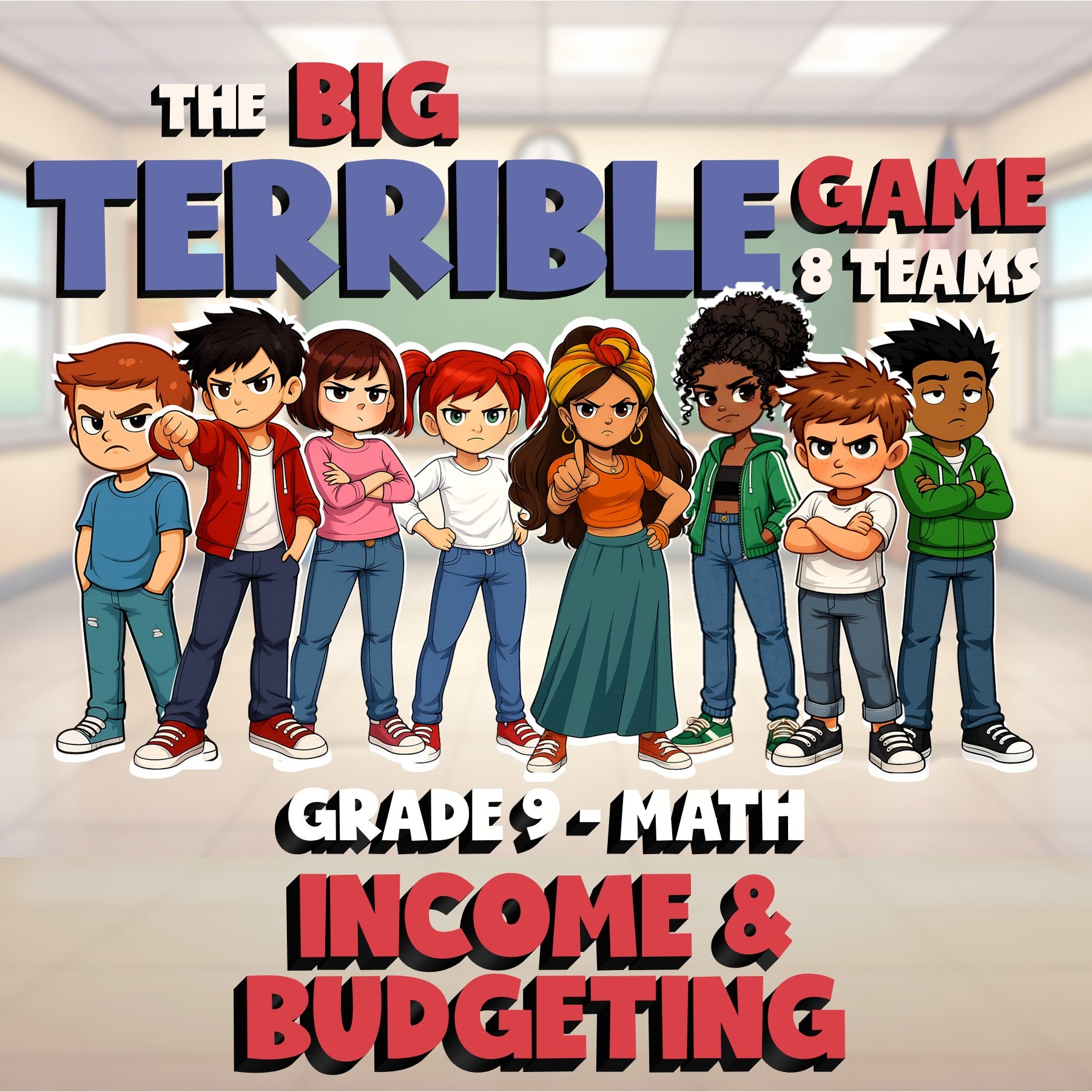 Income & Budgeting BIG TERRIBLE GAME - No Prep Grade 9 Math Review Activity