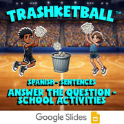 Answer the Question - School Activities TRASHKETBALL Spanish Game - No Prep