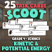 Kinetic & Potential Energy SCOOT TASK CARDS Science Game - No Prep Grade 4