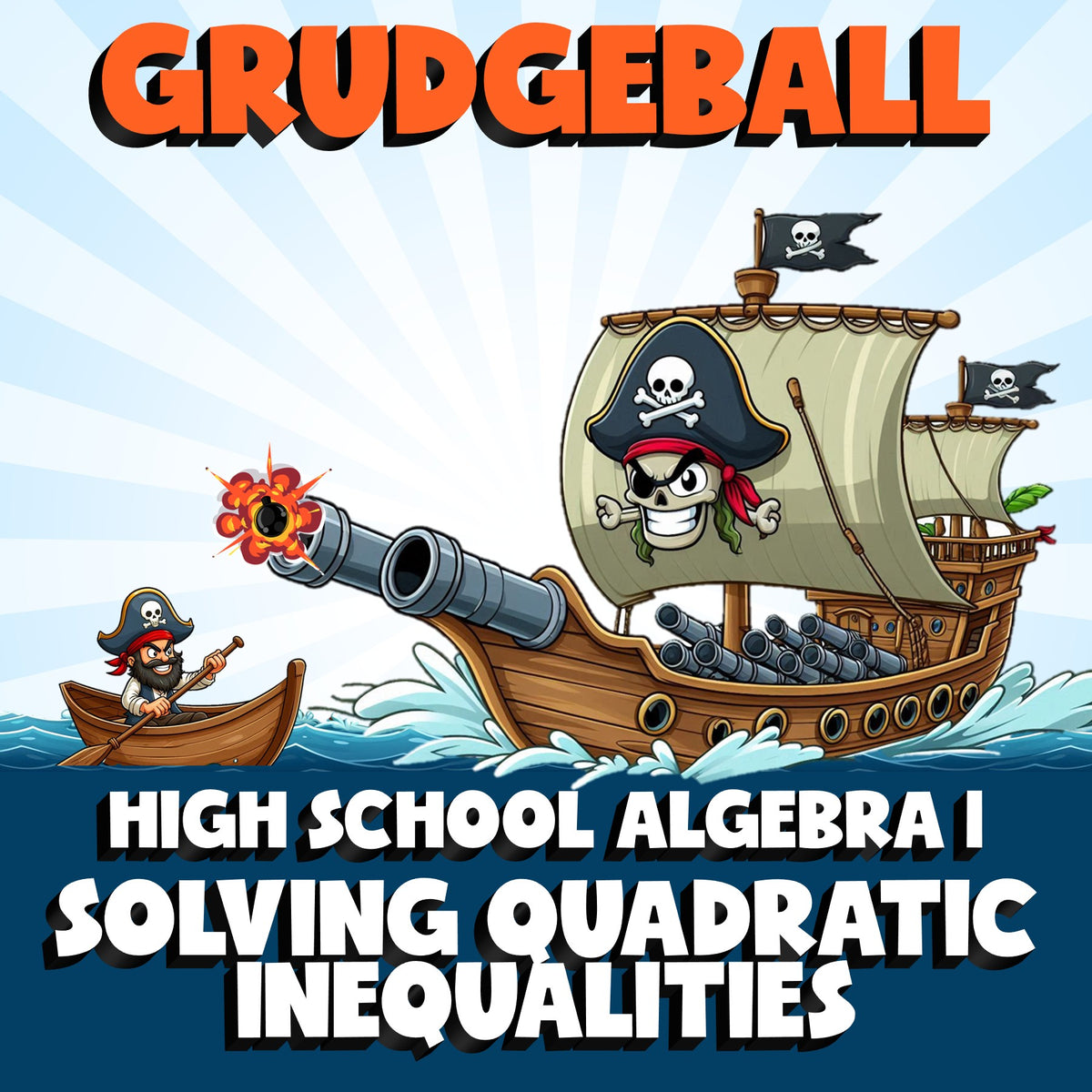 Solving Quadratic Inequalities GRUDGEBALL Math Game - No Prep Algebra 1 Review