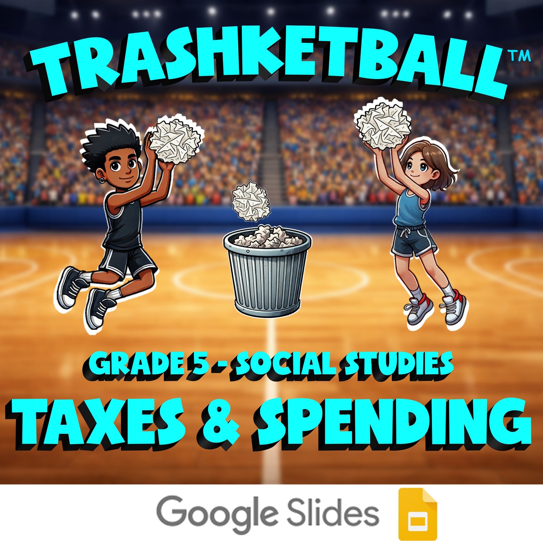 Taxes & Spending TRASHKETBALL Socials Game - No Prep Grade 5 Review Activity