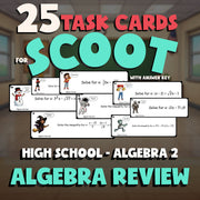 Algebra Review SCOOT TASK CARDS Math Game - No Prep Algebra 2 Review Activity