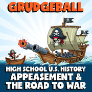 Appeasement & the Road to War GRUDGEBALL U.S. History Game - No Prep Review