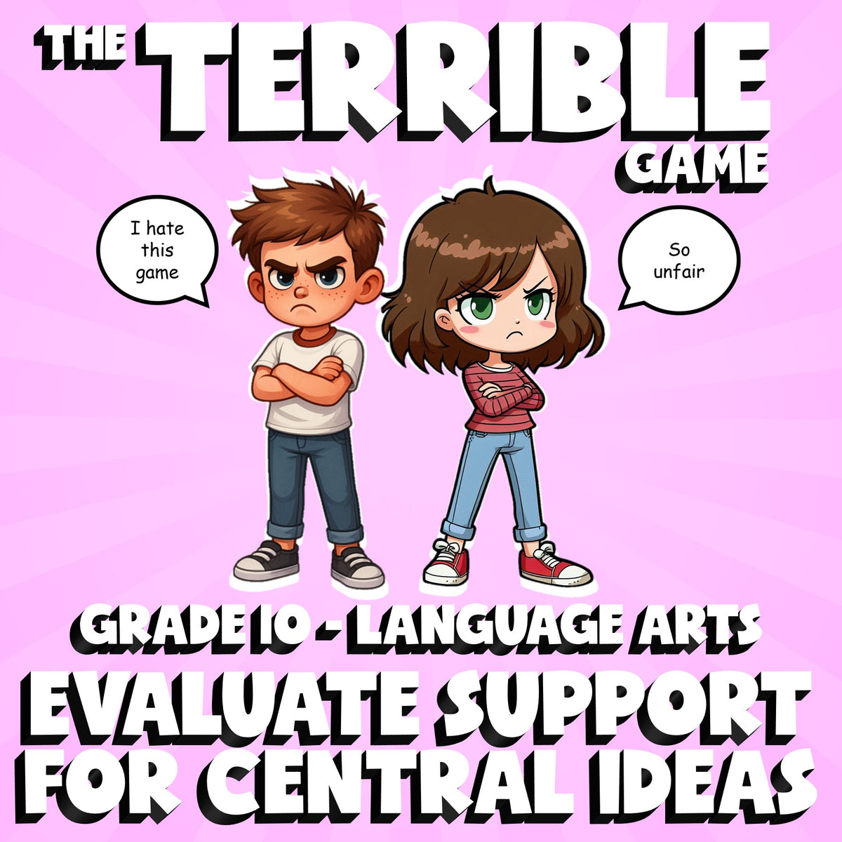Evaluate Support for Central Ideas THE TERRIBLE GAME - Grade 10 ELA Review