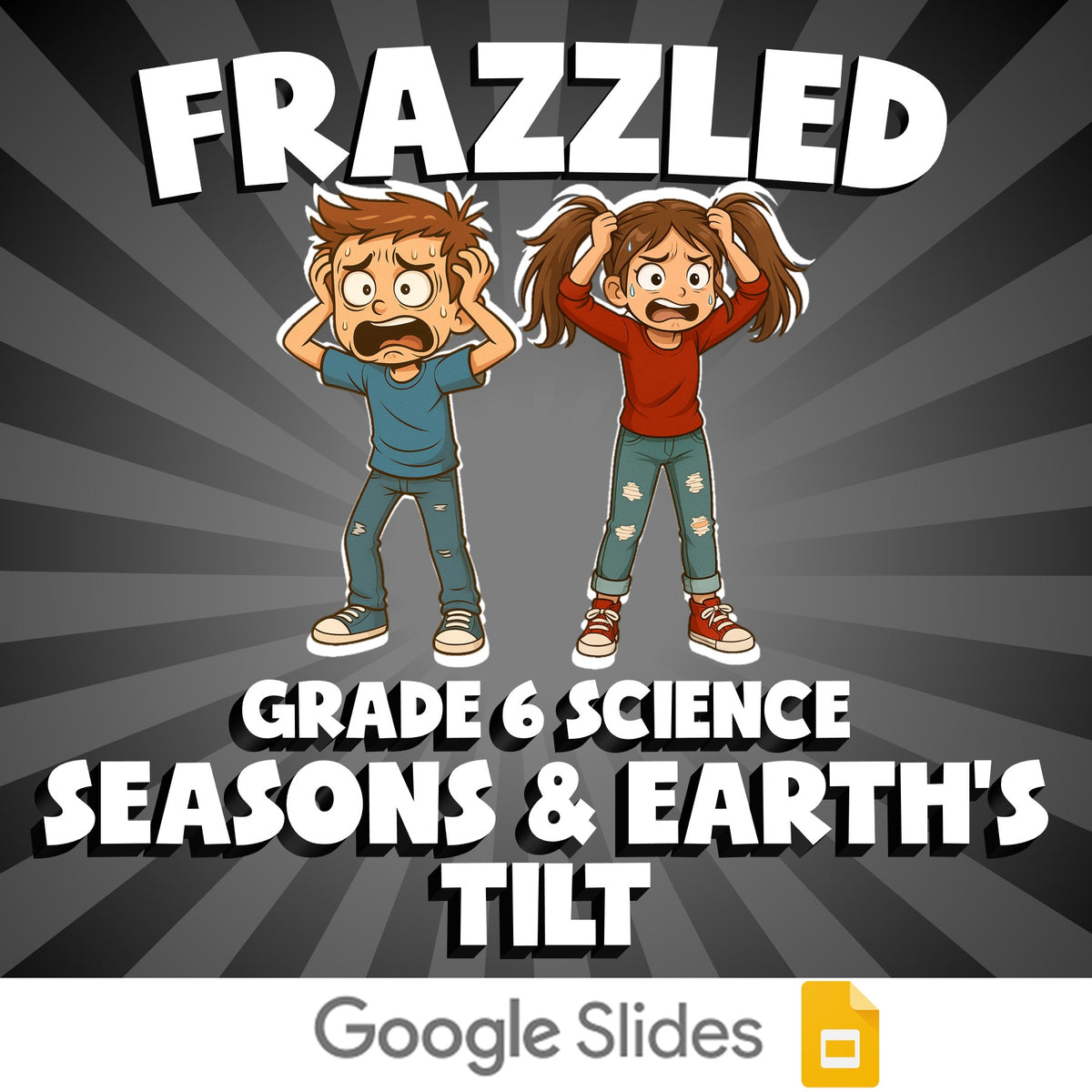 Seasons & Earth’s Tilt FRAZZLED Science Game - No Prep Grade 6 Review Activity