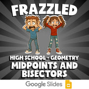 Midpoints and Bisectors FRAZZLED Math Game - No Prep Geometry Review Activity