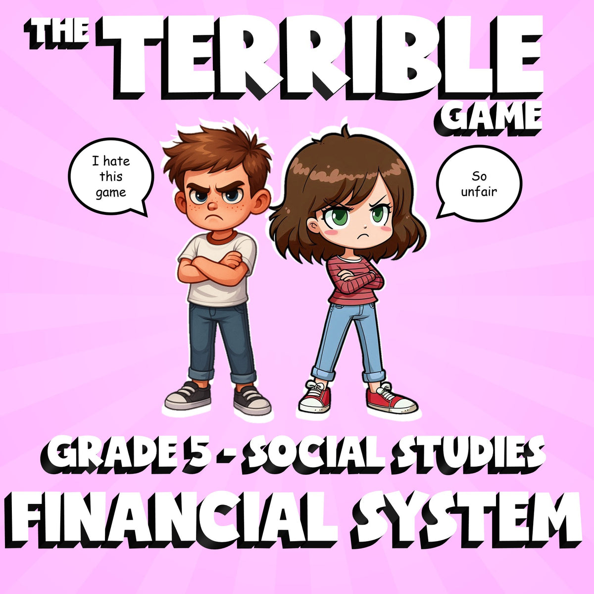 Financial System THE TERRIBLE GAME - No Prep Grade 5 Socials Review Activity