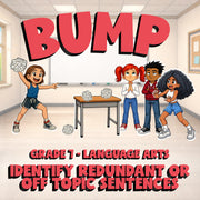 Identify Redundant or Off Topic Sentences BUMP ELA Game - No Prep Grade 7 Review