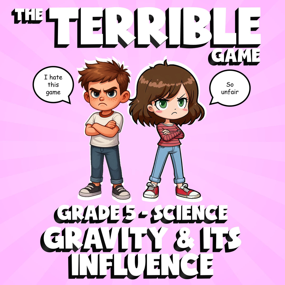 Gravity & Its Influence THE TERRIBLE GAME - No Prep Grade 5 Science Review
