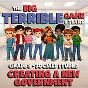 Creating a New Government BIG TERRIBLE GAME - No Prep Grade 8 Socials Review