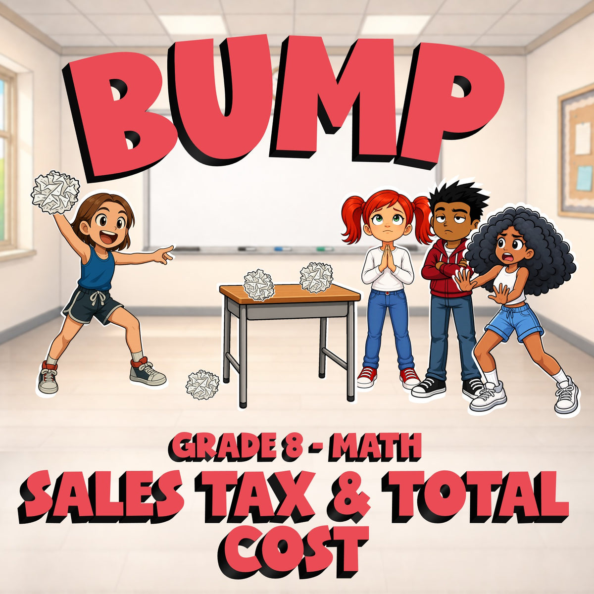 Sales Tax & Total Cost BUMP Math Game - No Prep Grade 8 Review Activity