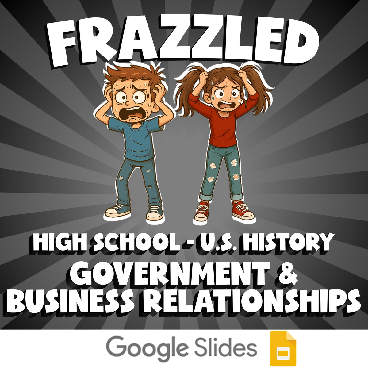 Government & Business Relationships FRAZZLED U.S. History Game - No Prep Review