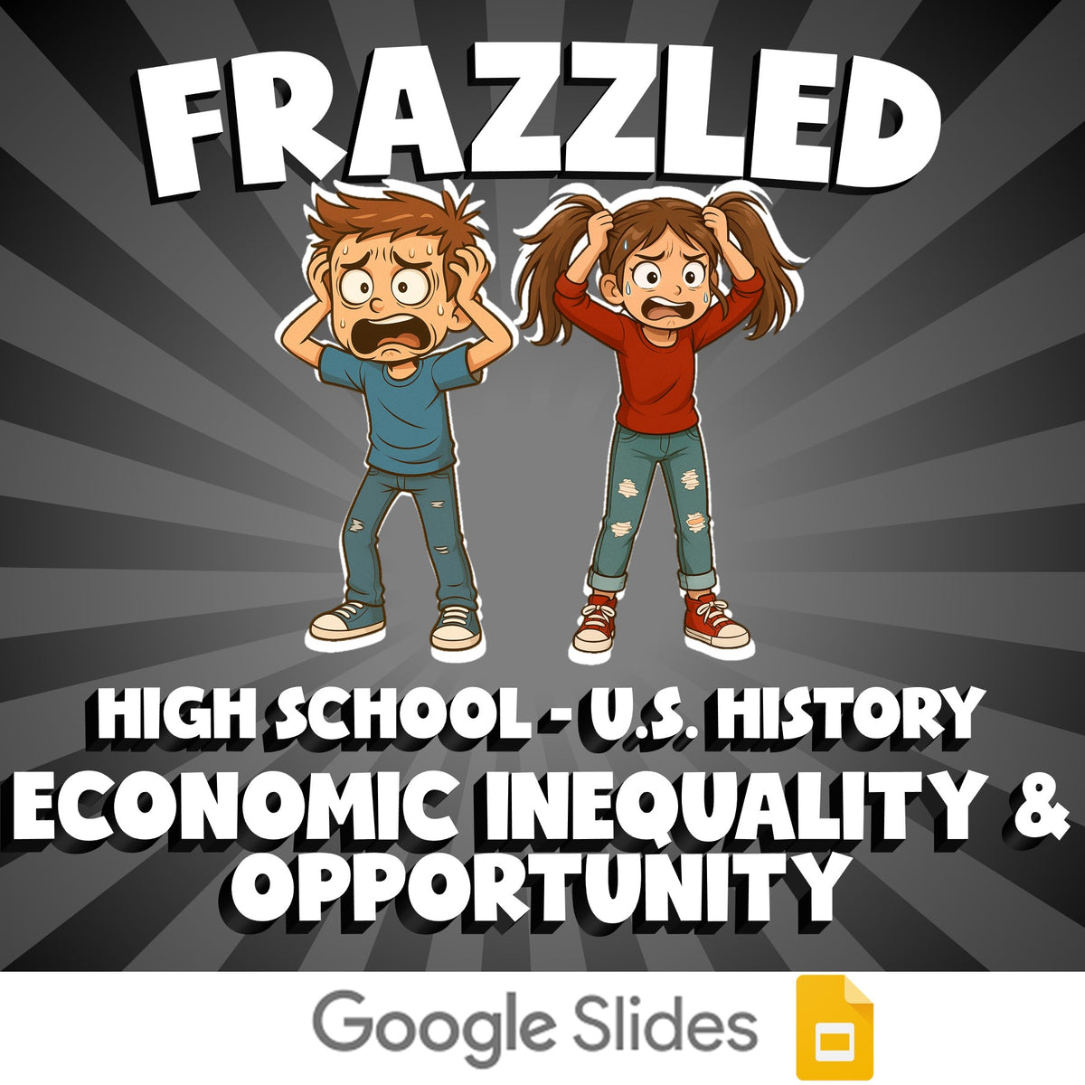 Economic Inequality & Opportunity FRAZZLED U.S. History Game - No Prep Review
