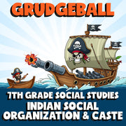 Indian Social Organization & Caste GRUDGEBALL Socials Game - No Prep Grade 7
