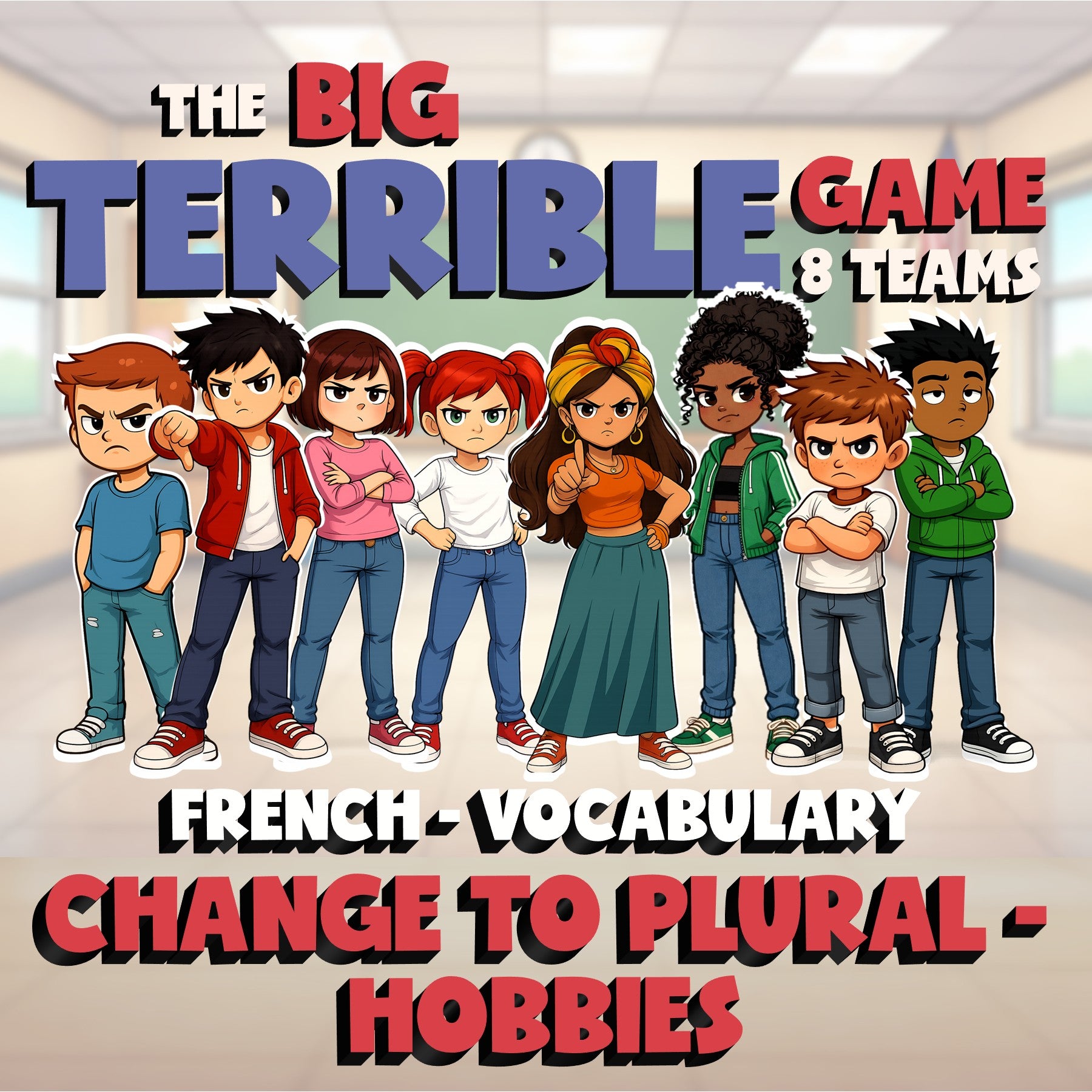 Change to Plural - Hobbies BIG TERRIBLE GAME - No Prep French Exercise Activity