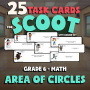 Area of Circles SCOOT TASK CARDS Math Game - No Prep Grade 6 Review Activity