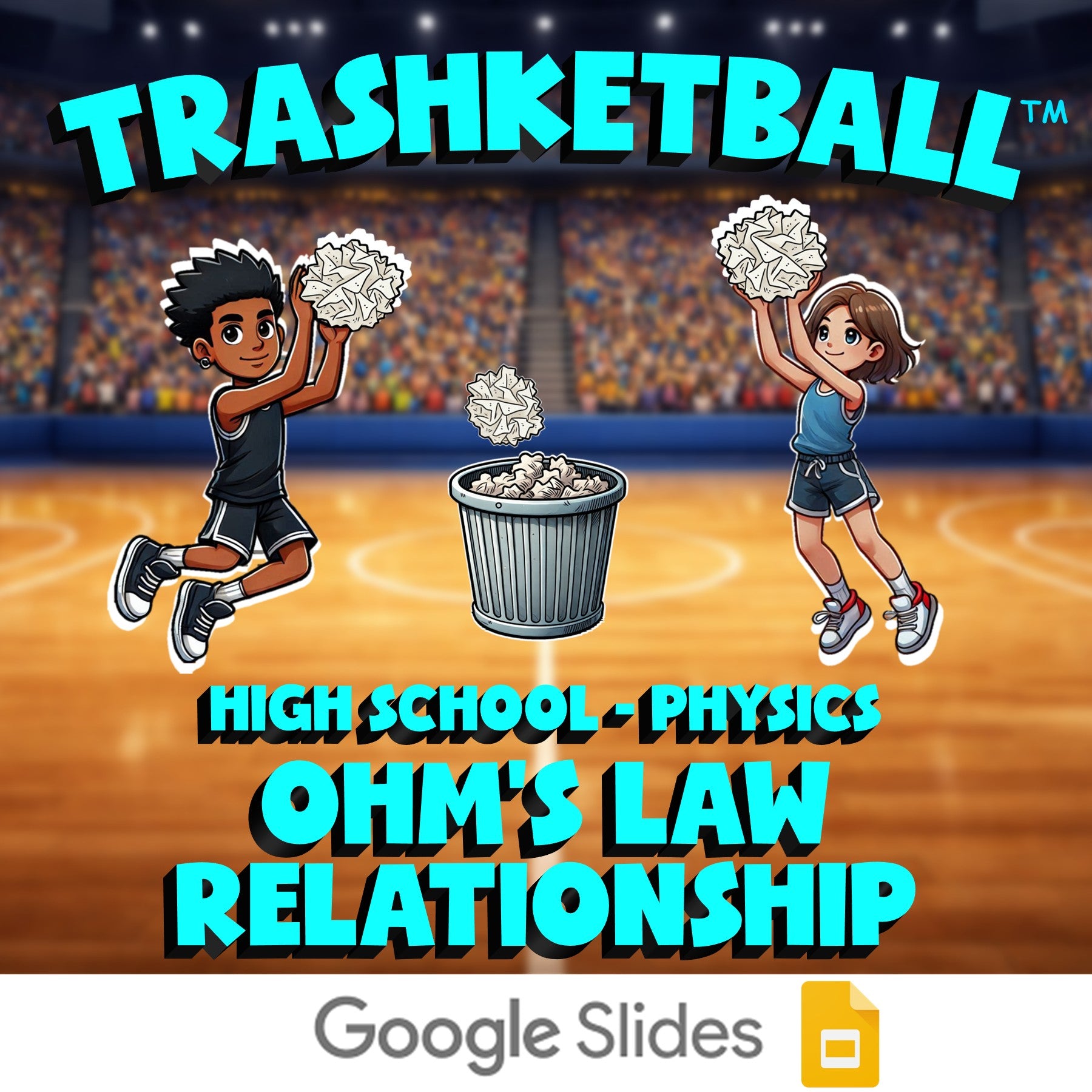 Ohm’s Law Relationship TRASHKETBALL Science Game - No Prep Physics Review