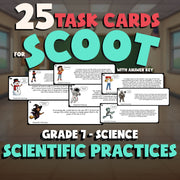 Scientific Practices SCOOT TASK CARDS Science Game - No Prep Grade 7 Review
