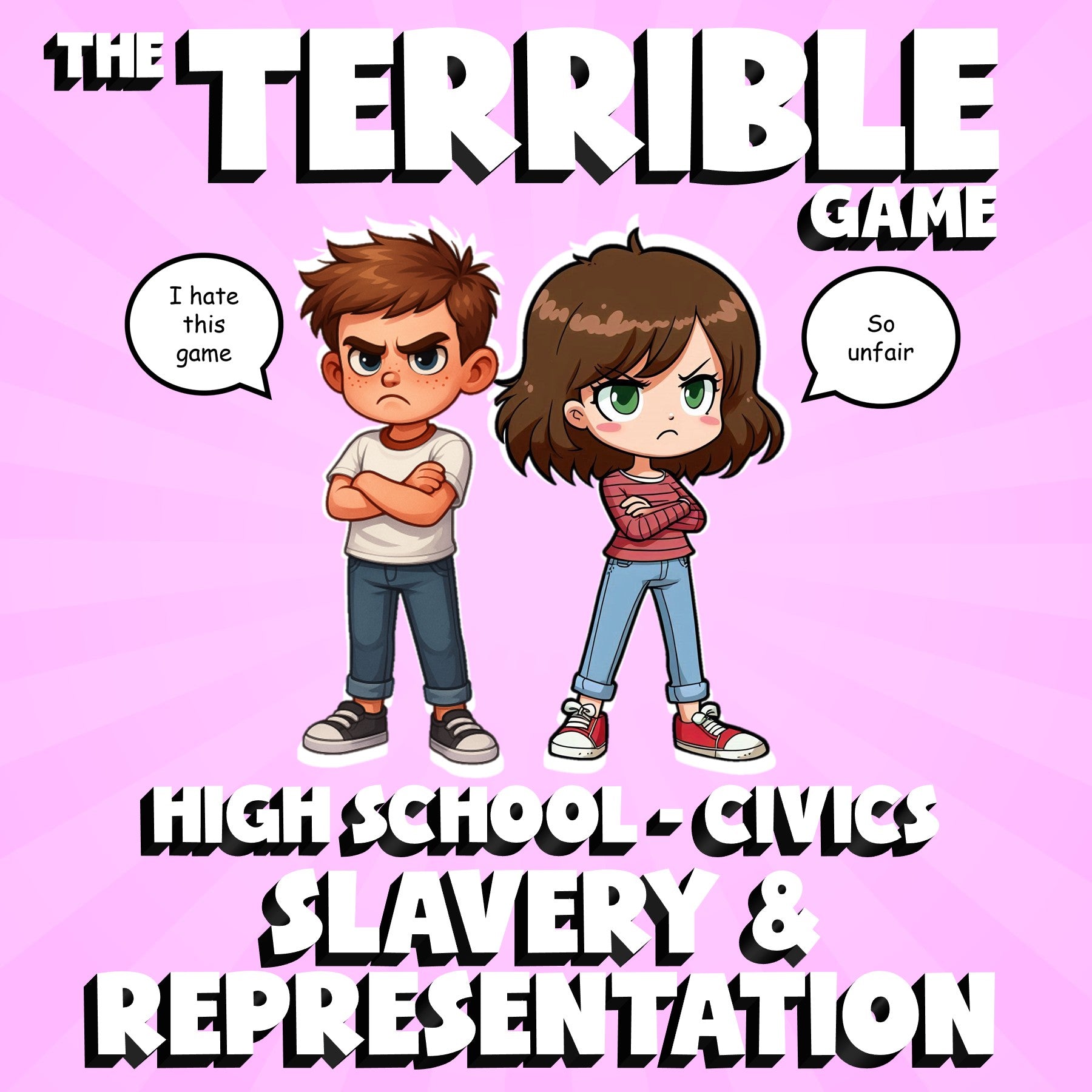 Slavery & Representation THE TERRIBLE GAME - No Prep Civics Review Activity