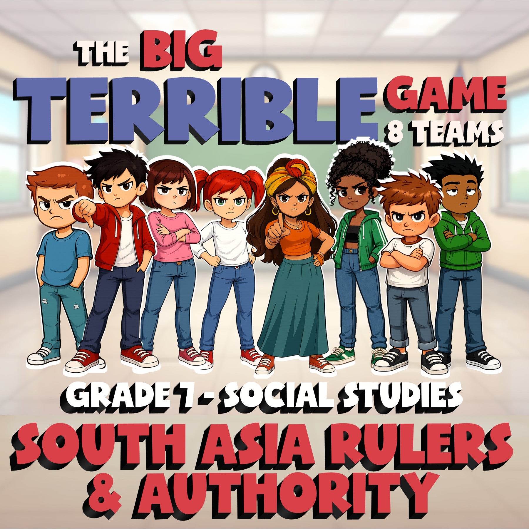 South Asia Rulers & Authority BIG TERRIBLE GAME - No Prep Grade 7 Socials Review