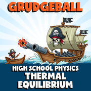 Thermal Equilibrium GRUDGEBALL Science Game - No Prep Physics Review Activity