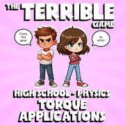 Torque Applications THE TERRIBLE GAME - No Prep Physics Science Review Activity