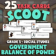 Government Balance of Power SCOOT TASK CARDS Socials Game - No Prep Grade 5