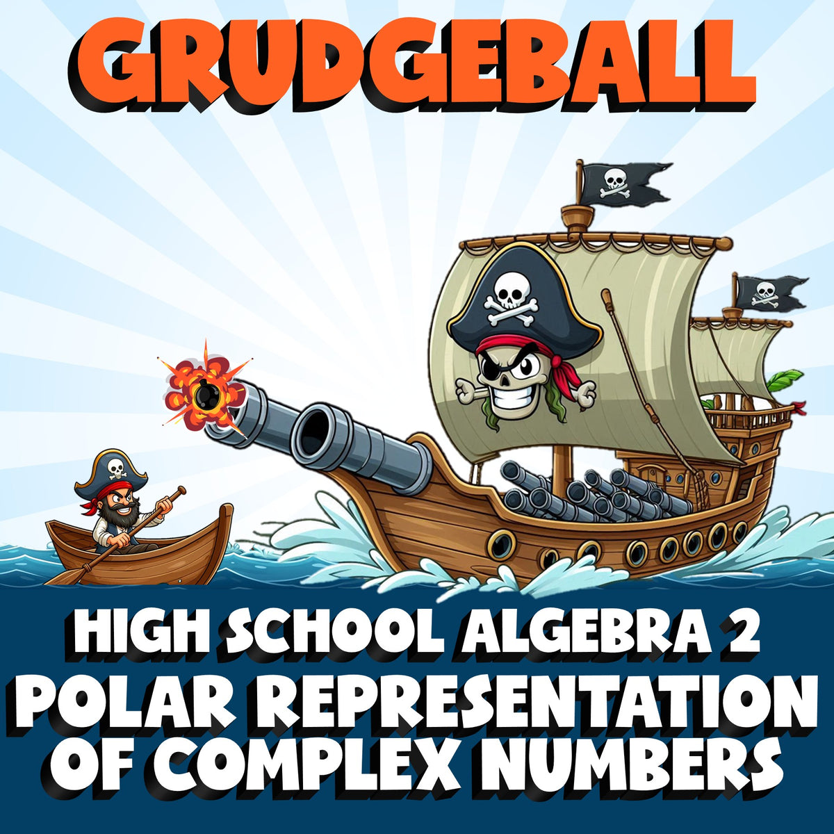 Polar Representation of Complex Numbers GRUDGEBALL Math Game - No Prep Algebra 2
