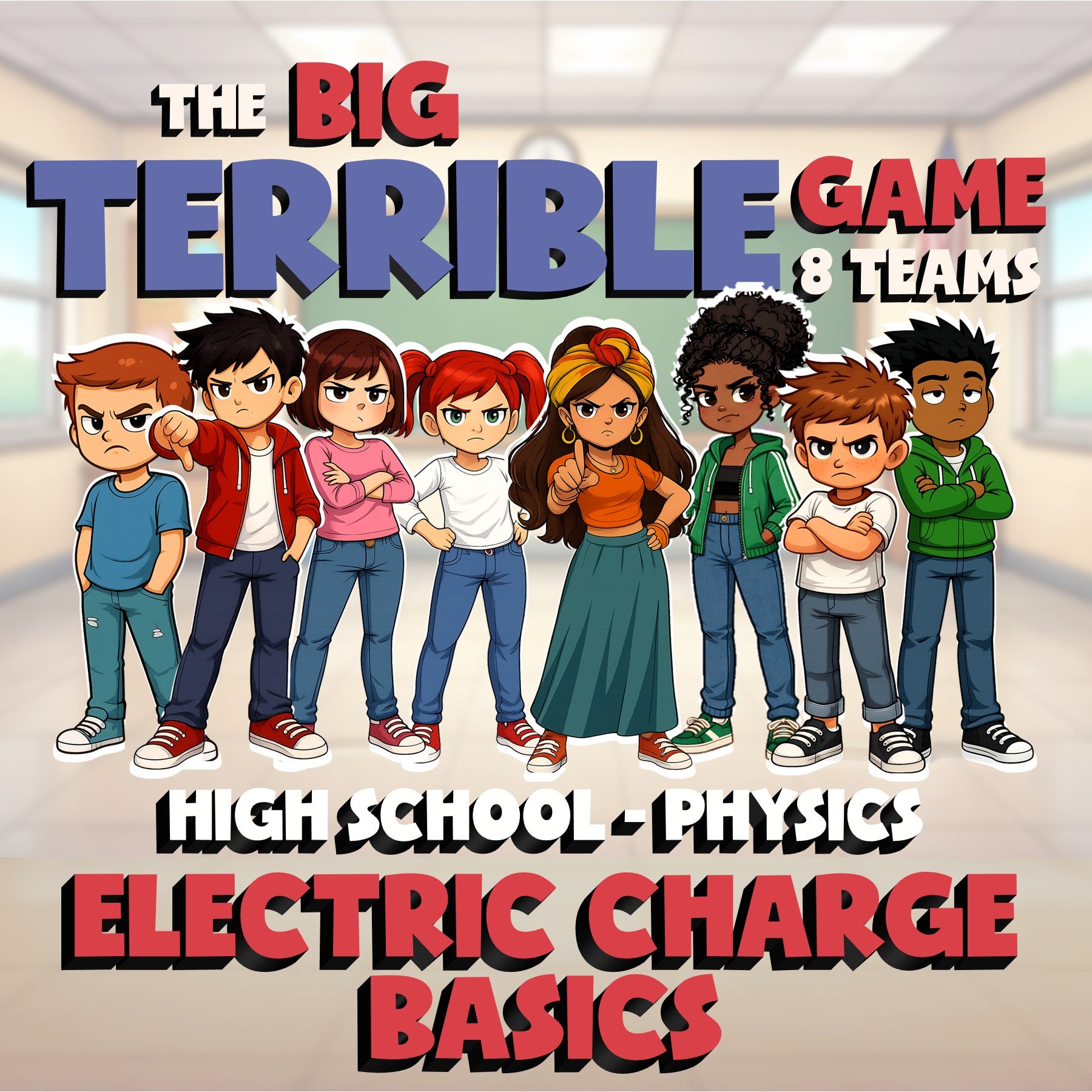 Electric Charge Basics BIG TERRIBLE GAME - No Prep Physics Science Review