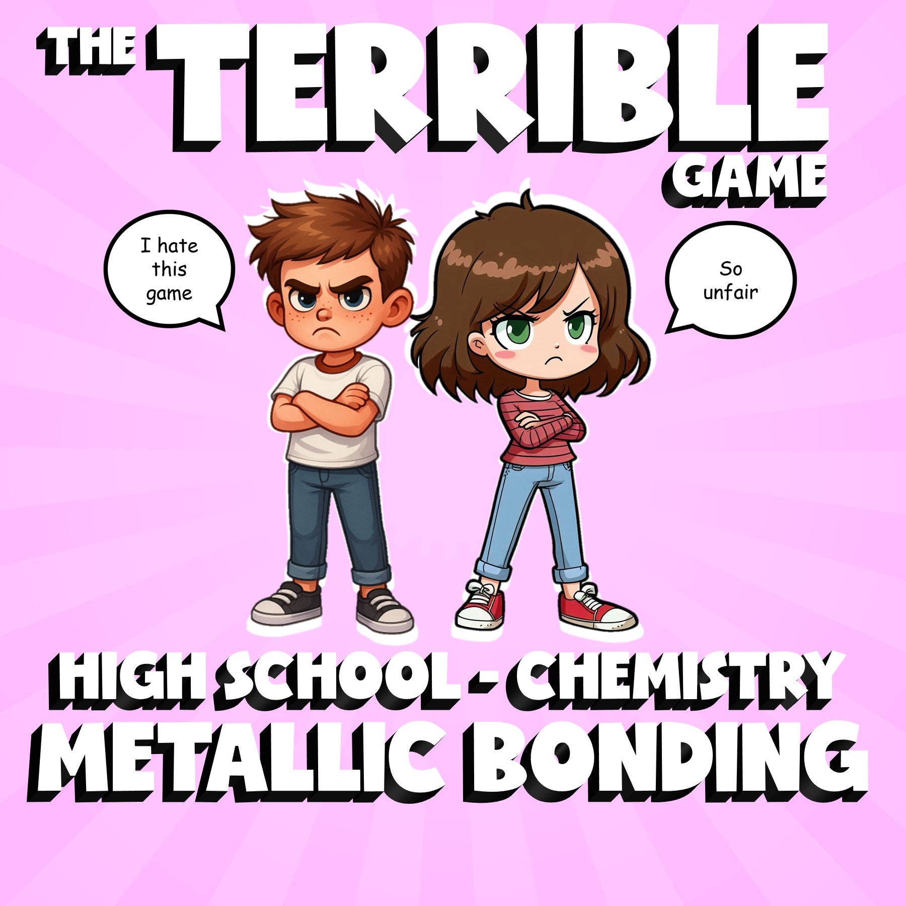 Metallic Bonding THE TERRIBLE GAME - No Prep Chemistry Science Review Activity