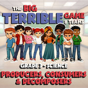 Producers, Consumers & Decomposers BIG TERRIBLE GAME - Grade 3 Science Review