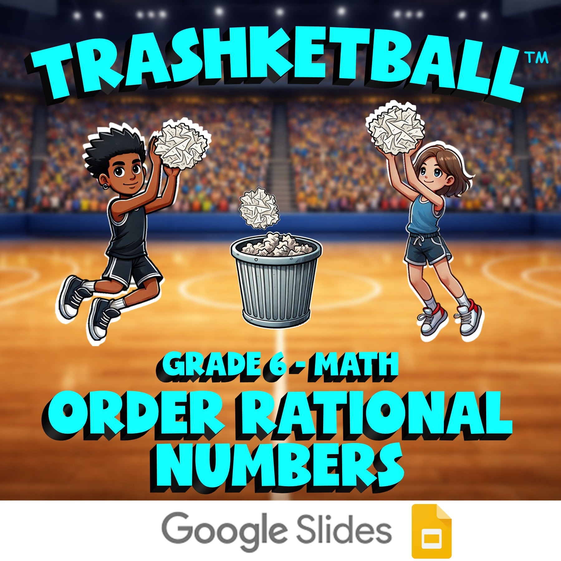 Order Rational Numbers TRASHKETBALL Math Game - No Prep Grade 6 Review Activity