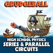 Series & Parallel Circuits GRUDGEBALL Science Game - No Prep Physics Review