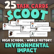 Environmental Impact SCOOT TASK CARDS Game - No Prep World History Review