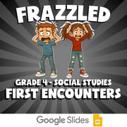 First Encounters FRAZZLED Socials Game - No Prep Grade 4 Review Activity