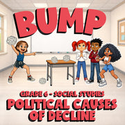 Political Causes of Decline BUMP Socials Game - No Prep Grade 6 Review Activity