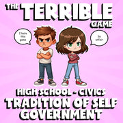 Tradition of Self Government THE TERRIBLE GAME - No Prep Civics Review Activity