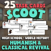 Humanism & Classical Revival SCOOT TASK CARDS Game - No Prep World History