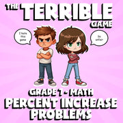 Percent Increase Problems THE TERRIBLE GAME - No Prep Grade 7 Math Review