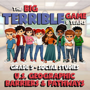 U.S. Geographic Barriers & Pathways BIG TERRIBLE GAME - Grade 5 Socials Review