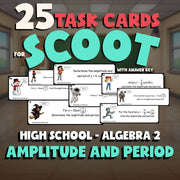 Amplitude and Period SCOOT TASK CARDS Math Game - No Prep Algebra 2 Review