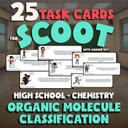 Organic Molecule Classification SCOOT TASK CARDS Science Game - Chemistry