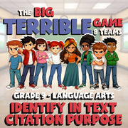 Identify In Text Citation Purpose BIG TERRIBLE GAME - No Prep Grade 9 ELA Review