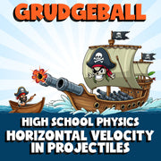 Horizontal Velocity in Projectiles GRUDGEBALL Science Game - No Prep Physics