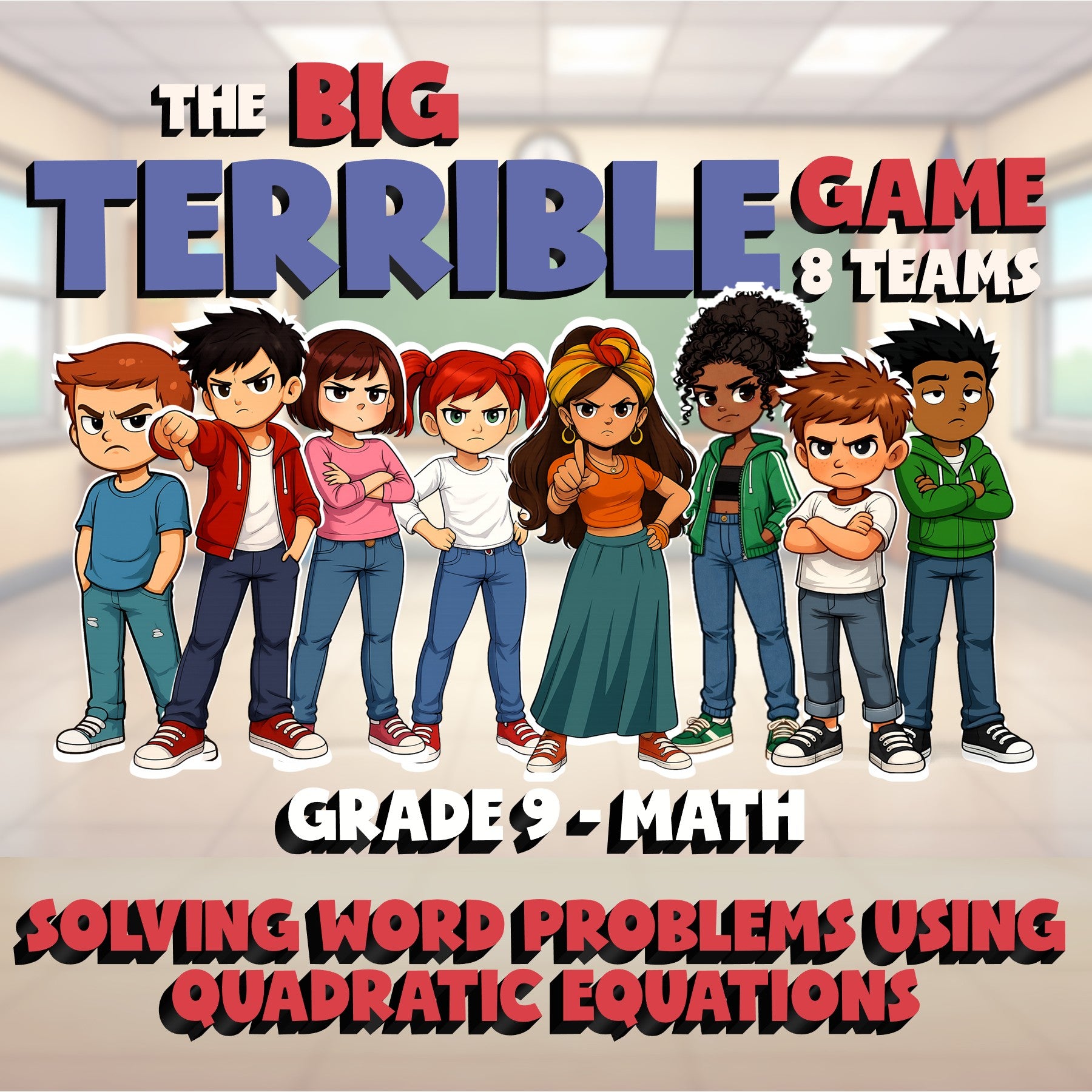 Solving Word Problems Using Quadratic Equations BIG TERRIBLE GAME - Grade 9 Math