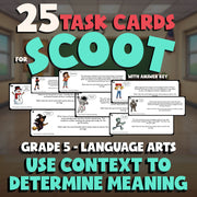 Use Context to Determine Meaning SCOOT TASK CARDS ELA Game - No Prep Grade 5