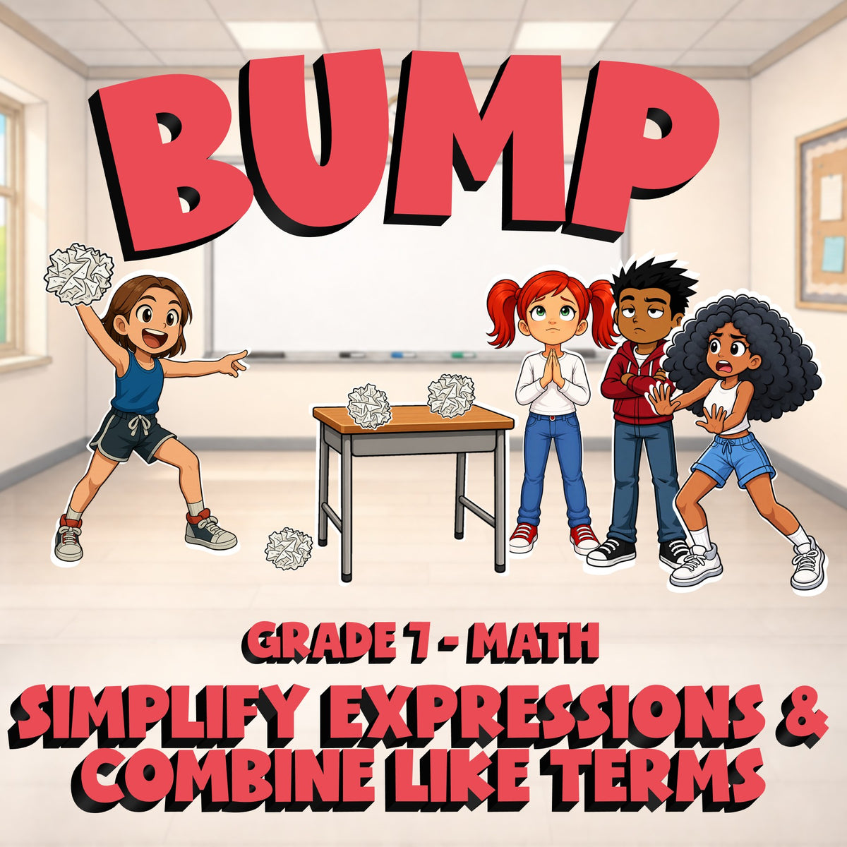 Simplify Expressions & Combine Like Terms BUMP Math Game - No Prep Grade 7