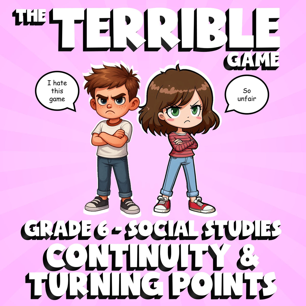 Continuity & Turning Points THE TERRIBLE GAME - No Prep Grade 6 Socials Review