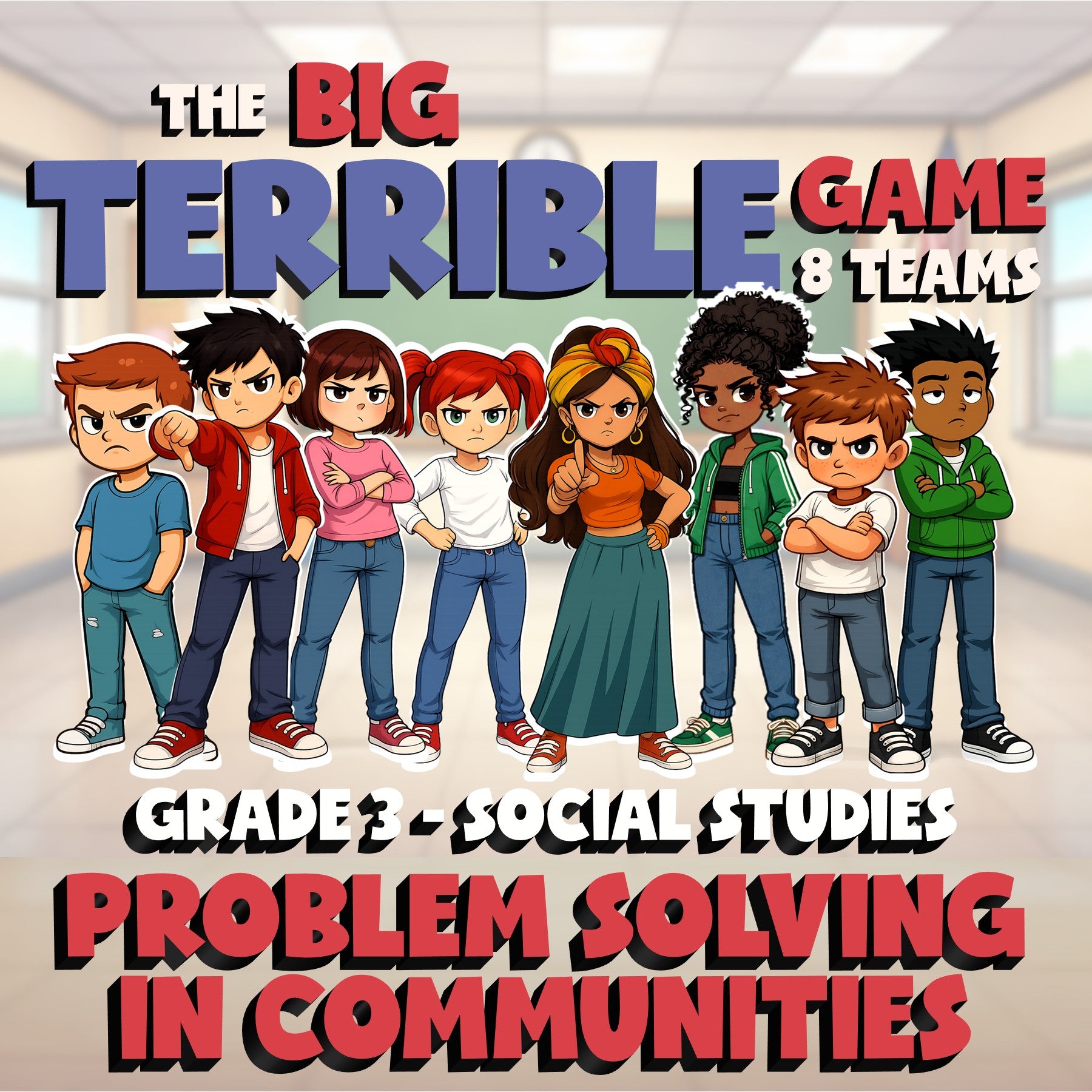 Problem Solving in Communities BIG TERRIBLE GAME - Grade 3 Socials Review