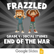 End of the War FRAZZLED Socials Game - No Prep Grade 4 Review Activity